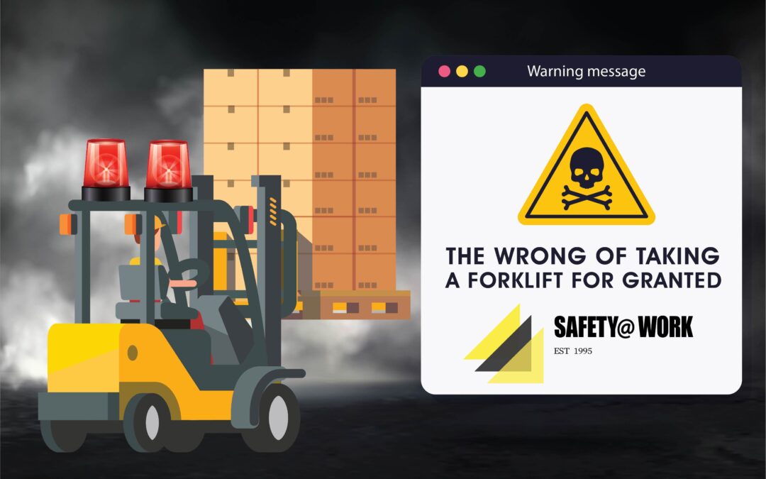 The wrong of taking a forklift for granted